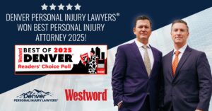 Denver Personal Injury Lawyers® Wins Westword’s 2025 Best Personal Injury Attorney Award